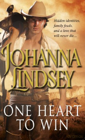 One Heart To Win: the perfectly passionate romantic adventure to sweep you away to the Wild West from the #1 New York Times bestselling author Johanna Lindsey - Johanna Lindsey [KSIĄŻKA]