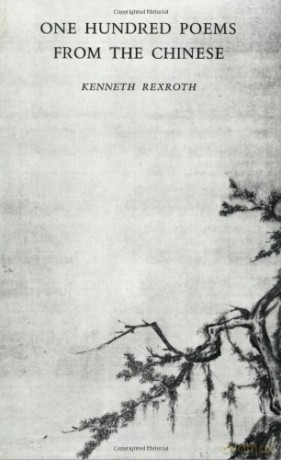 One Hundred Poems from the Chinese (New Directions Book) - Kenneth Rexroth [KSIĄŻKA]