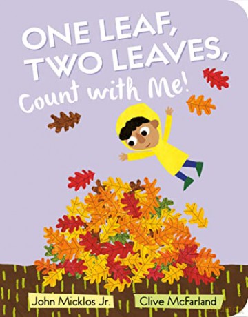 One Leaf, Two Leaves, Count with Me! - John Micklos Jr. [KSIĄŻKA]