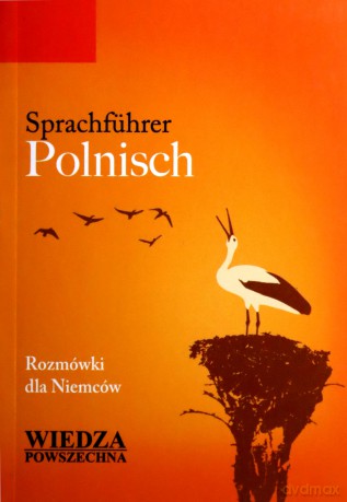 Sprachfuhrer Polnisch. Rozmówki Dla Niemców [KSIĄŻKA]