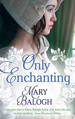 Only Enchanting (Survivors' Club) - Mary Balogh [KSIĄŻKA]
