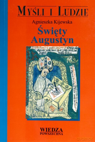 Święty Augustyn [KSIĄŻKA]