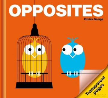 Opposites - PatrickGeorge [KSIĄŻKA]