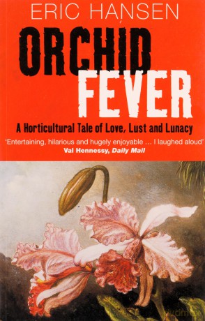 Orchid Fever (Methuen non-fiction) - Eric Hansen [KSIĄŻKA]
