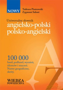 Uniwersalny Słownik Angielsko-Polski, Polsko-Angielski [KSIĄŻKA]