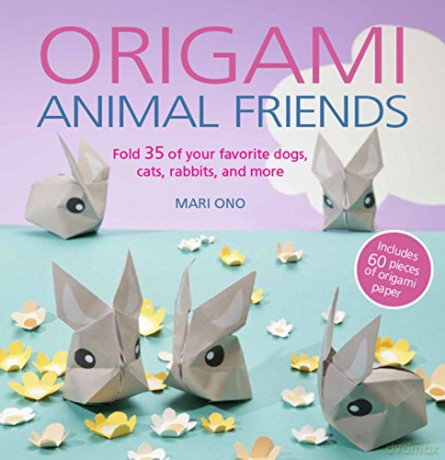 Origami Animal Friends: Fold 35 of your favorite dogs, cats, rabbits, and more - Mari Ono [KSIĄŻKA]