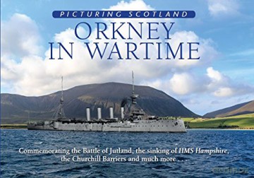Orkney in Wartime: Picturing Scotland - Colin Nutt [KSIĄŻKA]