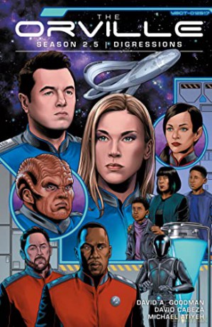Orville Season 2.5: Digressions, The - Goodman [KSIĄŻKA]