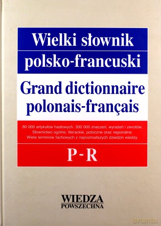 Wielki Słownik Polsko-Francuski T. 3 P-R [KSIĄŻKA]