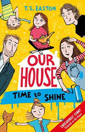 Our House 2: Time to Shine - Tom Easton [KSIĄŻKA]