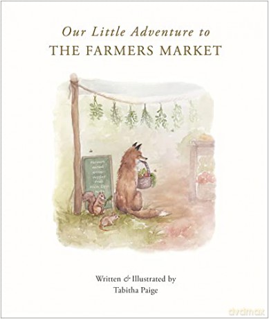 Our Little Adventure to the Farmers Market - Tabitha Paige [KSIĄŻKA]