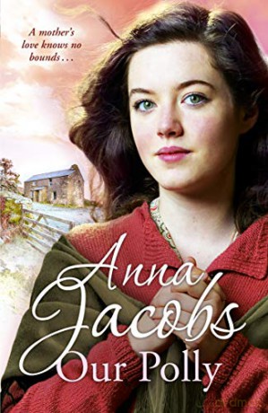 Our Polly (The Kershaw Sisters series) - Anna Jacobs [KSIĄŻKA]