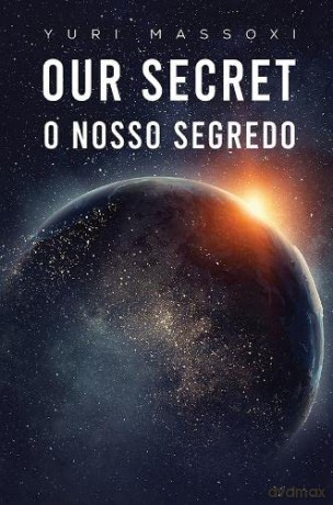 Our Secret - O Nosso Segredo - Yuri Massoxi [KSIĄŻKA]