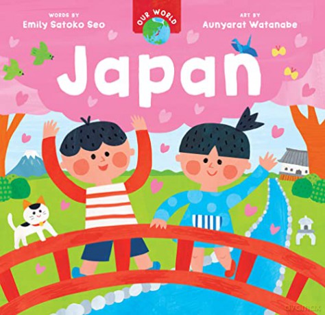 Our World: Japan - Emily Satoko Seo [KSIĄŻKA]