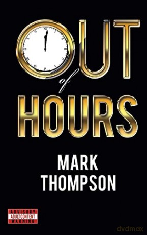 Out of Hours - Mark Thompson [KSIĄŻKA]
