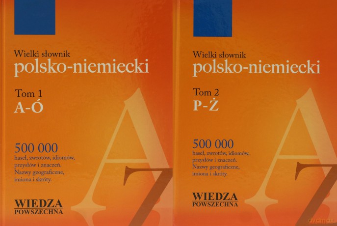 Wielki Słownik Polsko-Niemiecki Z Suplementem. T.1/2 (Zp) [KSIĄŻKA]