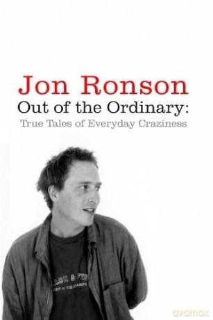 Out of the Ordinary: True Tales of Everyday Craziness - Jon Ronson [KSIĄŻKA]