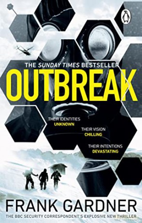 Outbreak: a terrifyingly real thriller from the No.1 Sunday Times bestselling author - Frank Gardner [KSIĄŻKA]