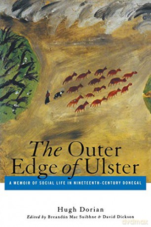 Outer Edge of Ulster: A Memoir of Social Life in Nineteenth-Century Donegal - Dorian [KSIĄŻKA]