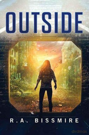 Outside - R.A. Bissmire [KSIĄŻKA]