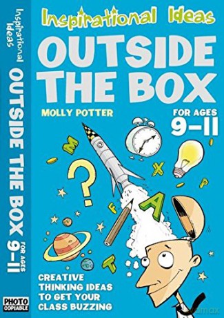 Outside the Box (Ages 9 to 11) (Photocopiable) - Molly Potter [KSIĄŻKA]