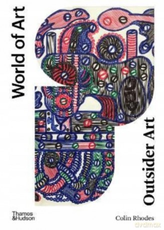 Outsider Art (World of Art) - Colin Rhodes [KSIĄŻKA]