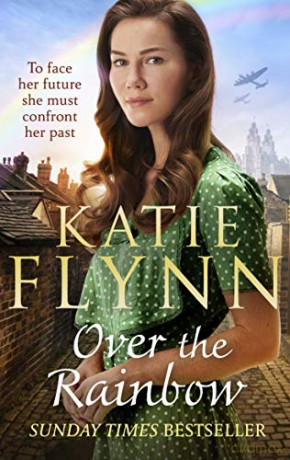 Over the Rainbow: The brand new heartwarming romance from the Sunday Times bestselling author (The Liverpool Sisters, 3) - Katie Flynn [KSIĄŻKA]