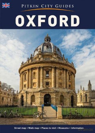 Oxford City Guide - English (Pitkin City Guides) - Annie Bullen [KSIĄŻKA]