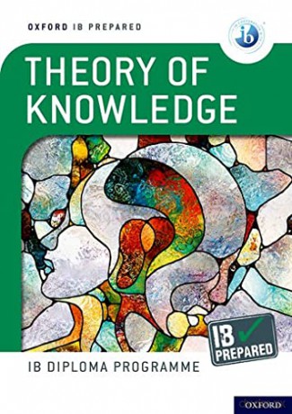 Oxford IB Diploma Programme: IB Prepared: Theory of Knowledge - Bill Roberts [KSIĄŻKA]