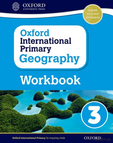Oxford International Primary Geography: Workbook 3 (Oxford International Geography) - Terry Jennings [KSIĄŻKA]