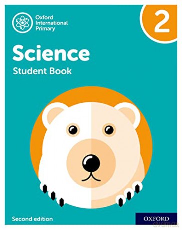 Oxford International Primary Science Second Edition: Student Book 2 - Deborah Roberts [KSIĄŻKA]