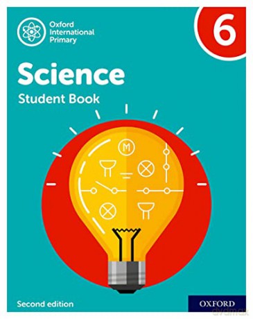 Oxford International Primary Science Second Edition: Student Book 6 - Deborah Roberts [KSIĄŻKA]