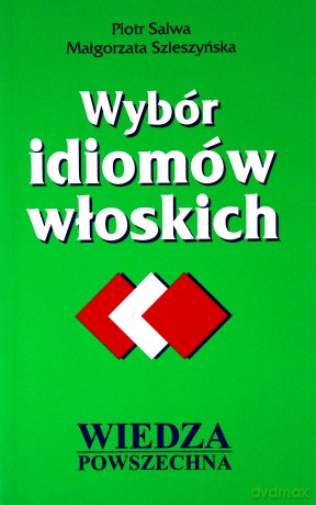 Wybór Idiomów Włoskich [KSIĄŻKA]