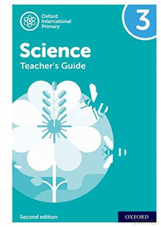 Oxford International Primary Science: Second Edition: Teacher's Guide 3 - Deborah Roberts [KSIĄŻKA]