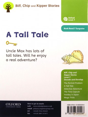 Oxford Reading Tree Biff, Chip and Kipper Stories Decode and Develop: Level 7: A Tall Tale - Roderick Hunt [KSIĄŻKA]