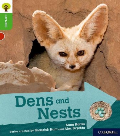 Oxford Reading Tree Explore with Biff, Chip and Kipper: Oxford Level 2: Dens and Nests - Anna Harris [KSIĄŻKA]