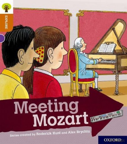 Oxford Reading Tree Explore with Biff, Chip and Kipper: Oxford Level 8: Meeting Mozart - Roderick Hunt [KSIĄŻKA]