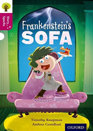 Oxford Reading Tree Story Sparks: Oxford Level 10: Frankenstein's Sofa - Timothy Knapman [KSIĄŻKA]