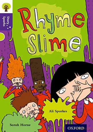 Oxford Reading Tree Story Sparks: Oxford Level 11: Rhyme Slime - Ali Sparkes [KSIĄŻKA]