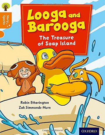 Oxford Reading Tree Story Sparks: Oxford Level 6: Looga and Barooga: The Treasure of Soap Island - Robin Etherington [KSIĄŻKA]