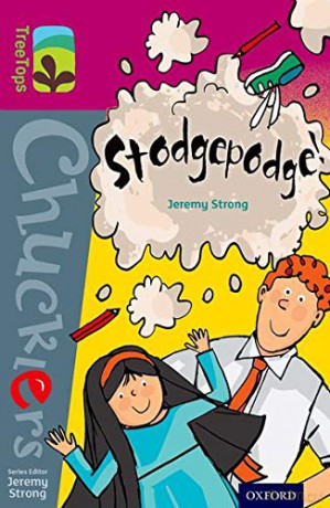 Oxford Reading Tree TreeTops Chucklers: Level 10: Stodgepodge! - Jeremy Strong [KSIĄŻKA]