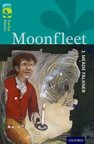 Oxford Reading Tree TreeTops Classics: Level 16: Moonfleet - J Meade Falkner [KSIĄŻKA]