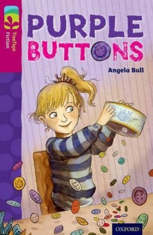 Oxford Reading Tree TreeTops Fiction: Level 10 More Pack A: Purple Buttons - Angela Bull [KSIĄŻKA]
