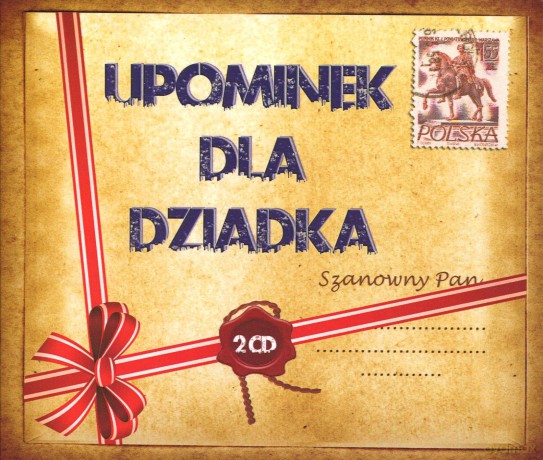 Upominek Dla Kochanego Dziadka [2CD]