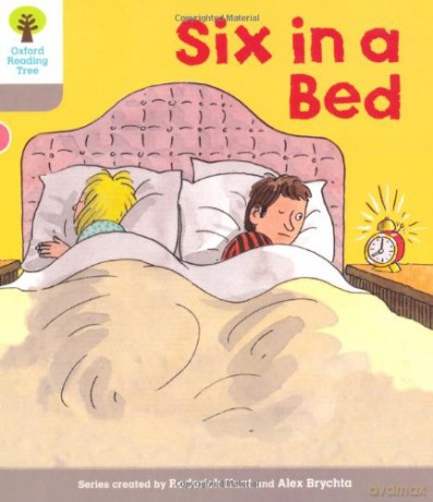 Oxford Reading Tree: Level 1: First Words: Six in Bed (Oxford Reading Tree, Biff, Chip and Kipper Stories New Edition 2011) - Roderick Hunt [KSIĄŻKA]