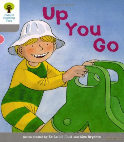 Oxford Reading Tree: Level 1: More First Words: Up You Go (Oxford Reading Tree, Biff, Chip and Kipper Stories New Edition 2011) - Roderick Hunt [KSIĄŻKA]