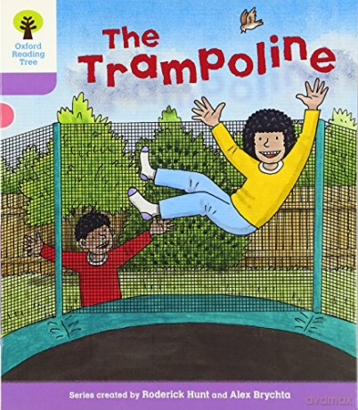 Oxford Reading Tree: Level 1+: Decode and Develop: The Trampoline (Oxford Reading Tree: Biff, Chip and Kipper Decode and Develop) - Roderick Hunt [KSIĄŻKA]
