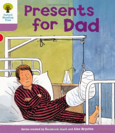 Oxford Reading Tree: Level 1+: More First Sentences A: Presents for Dad (Oxford Reading Tree, Biff, Chip and Kipper Stories New Edition 2011) - Roderick Hunt [KSIĄŻKA]