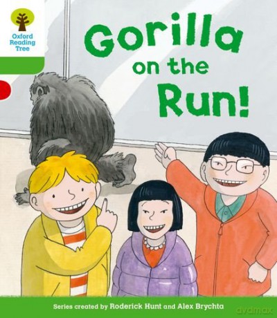 Oxford Reading Tree: Level 2 More a Decode and Develop Gorilla On the Run! (Oxford Reading Tree: Biff, Chip and Kipper Decode and Develop) - Roderick Hunt [KSIĄŻKA]