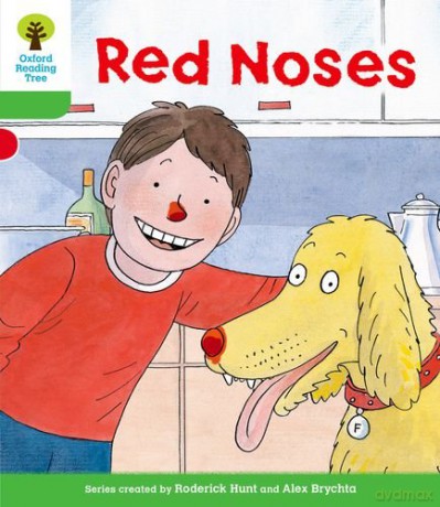 Oxford Reading Tree: Level 2: Decode and Develop: Red Noses (Oxford Reading Tree: Biff, Chip and Kipper Decode and Develop) - Roderick Hunt [KSIĄŻKA]